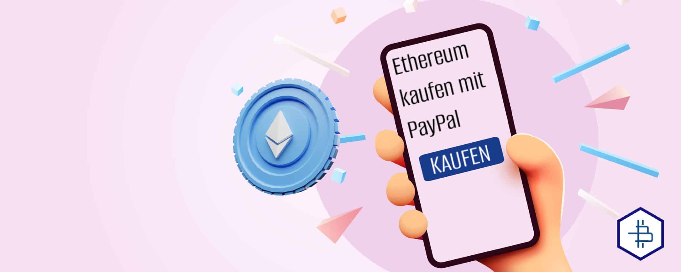 Ethereum kaufen PayPal