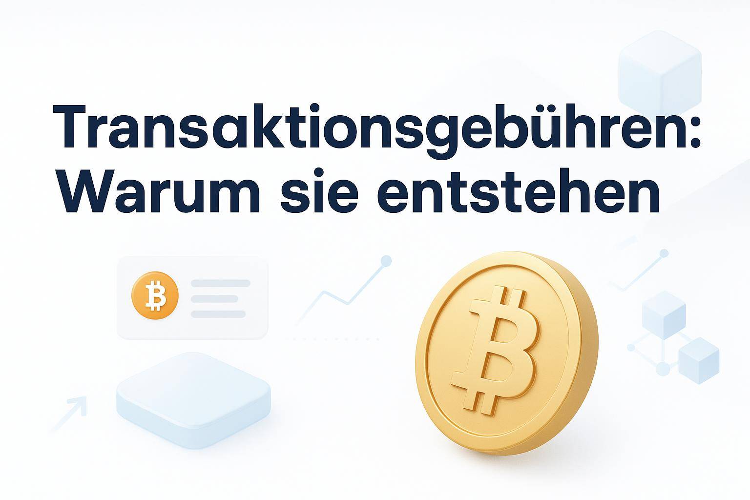 Beitragsbild zu Transaktionsgebühren: Warum sie entstehen