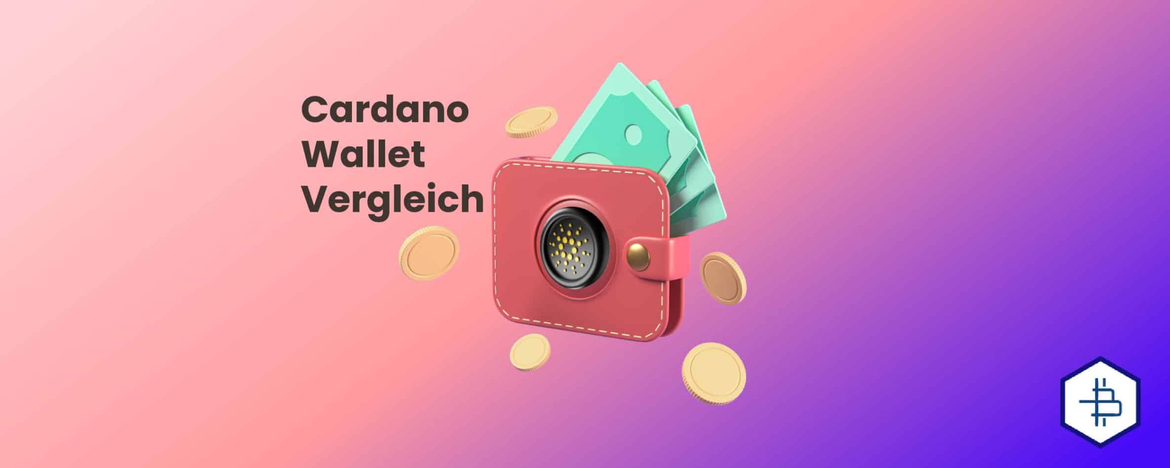 Cardano Wallet Vergleich