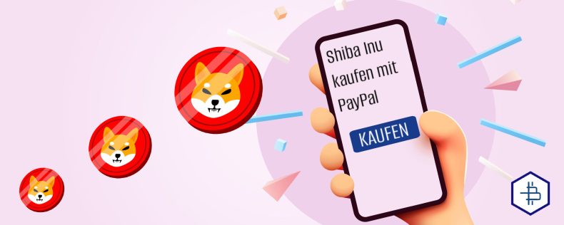 Shiba Inu mit PayPal kaufen - SHIB Guide