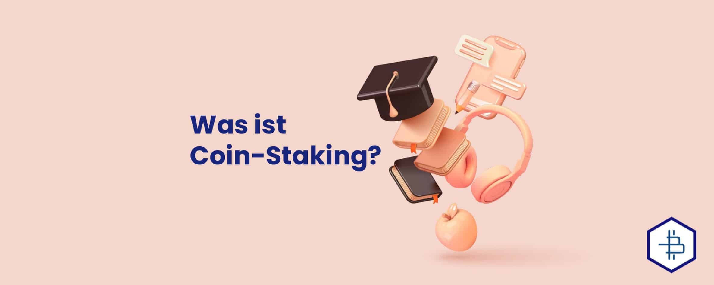 Was ist Coin-Staking